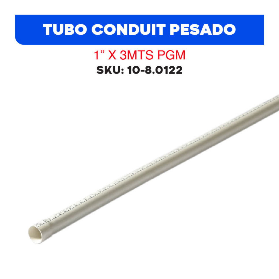TUBO CONDUIT PESADO 1 X 3MTS. PGM