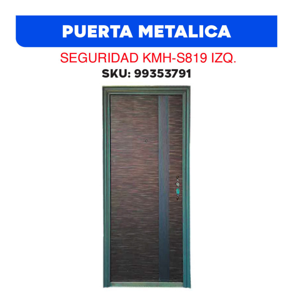 PUERTA METALICA SEGURIDAD KMH-S819 IZQ.
