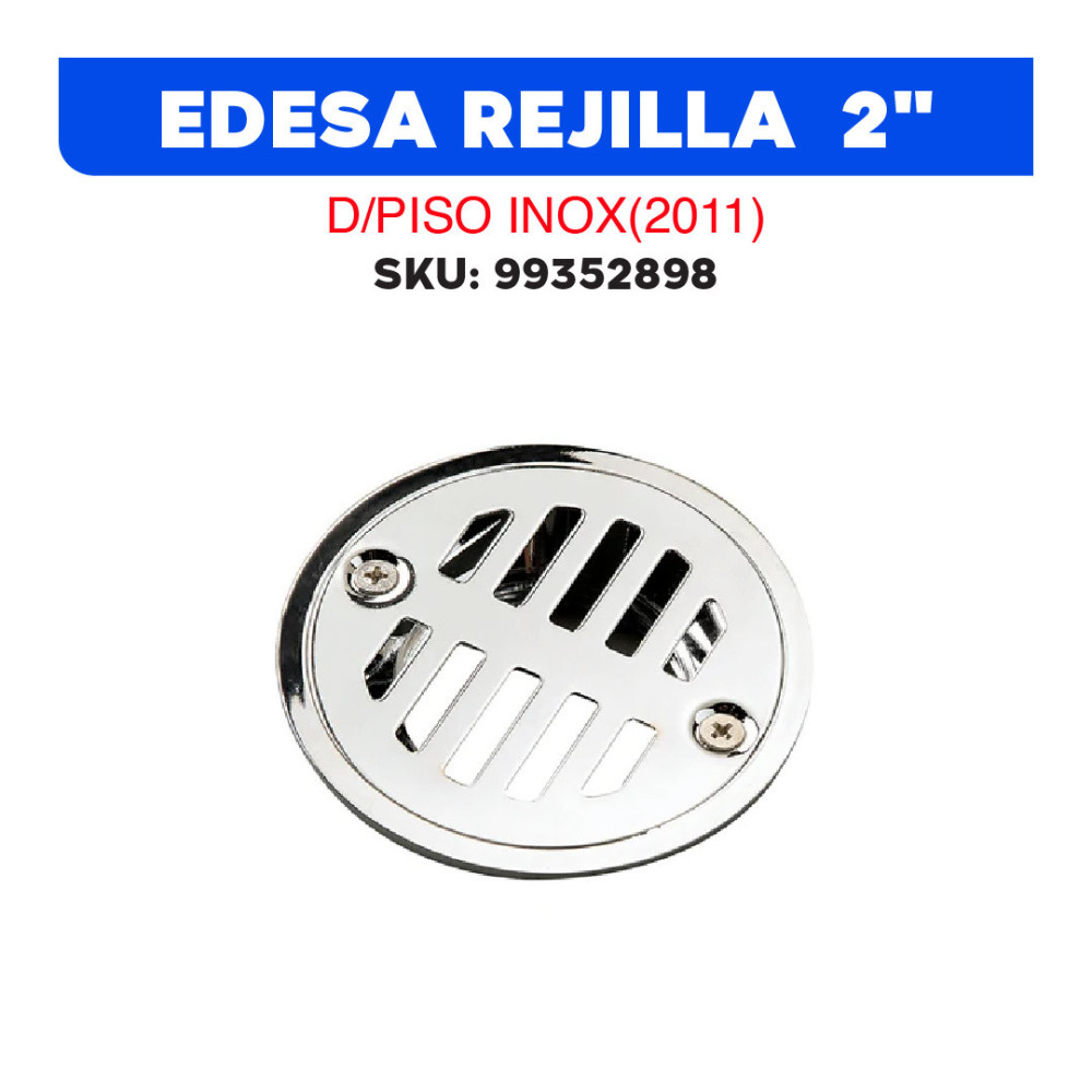 EDESA REJILLA  2"