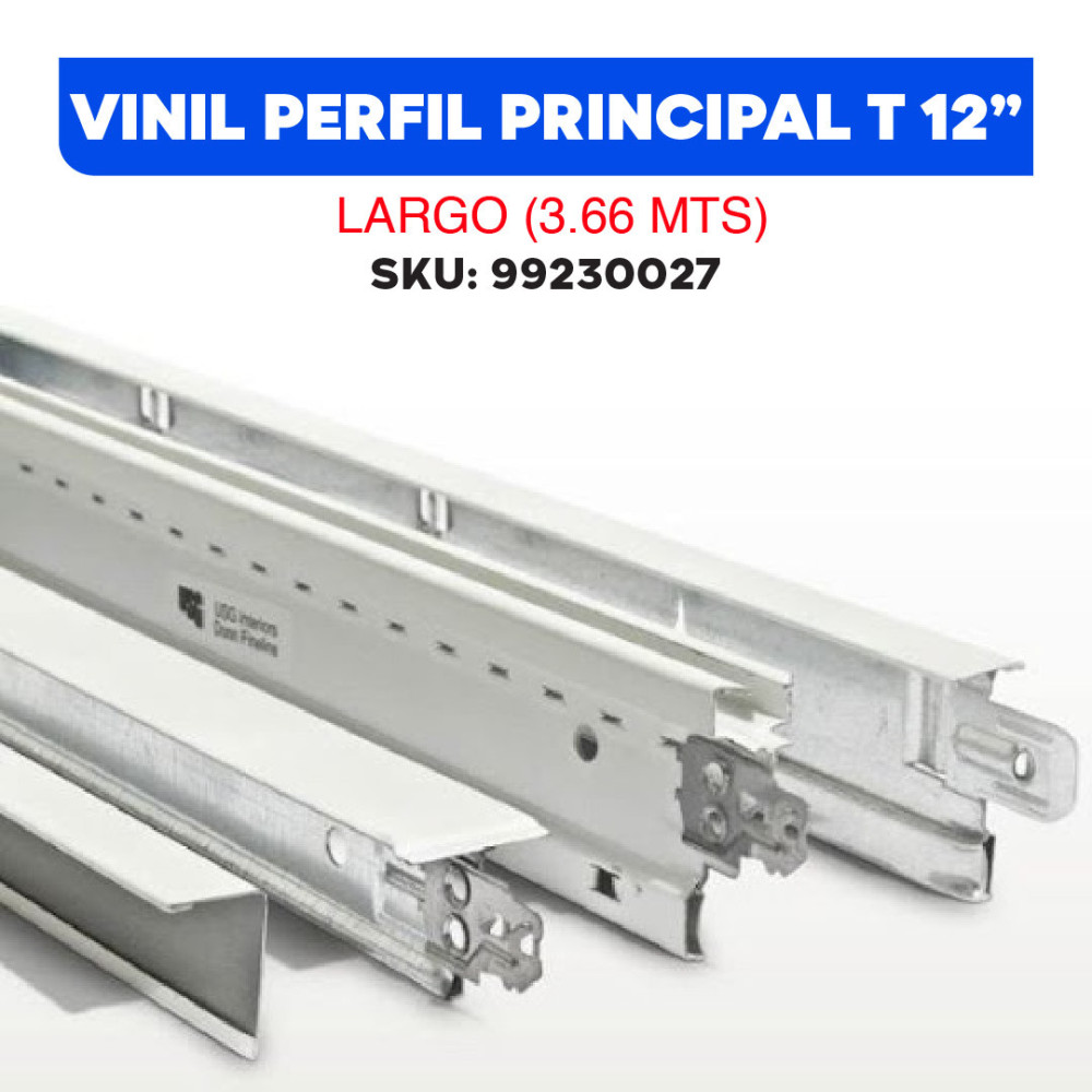 VINILPERFIL PRINCIPAL T 12" LARGO (3.66 MTS.)